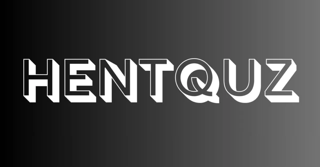 hentquz