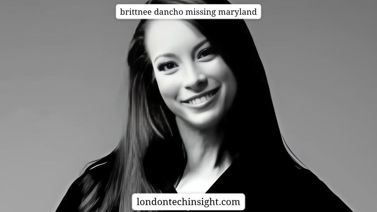 brittnee dancho missing maryland