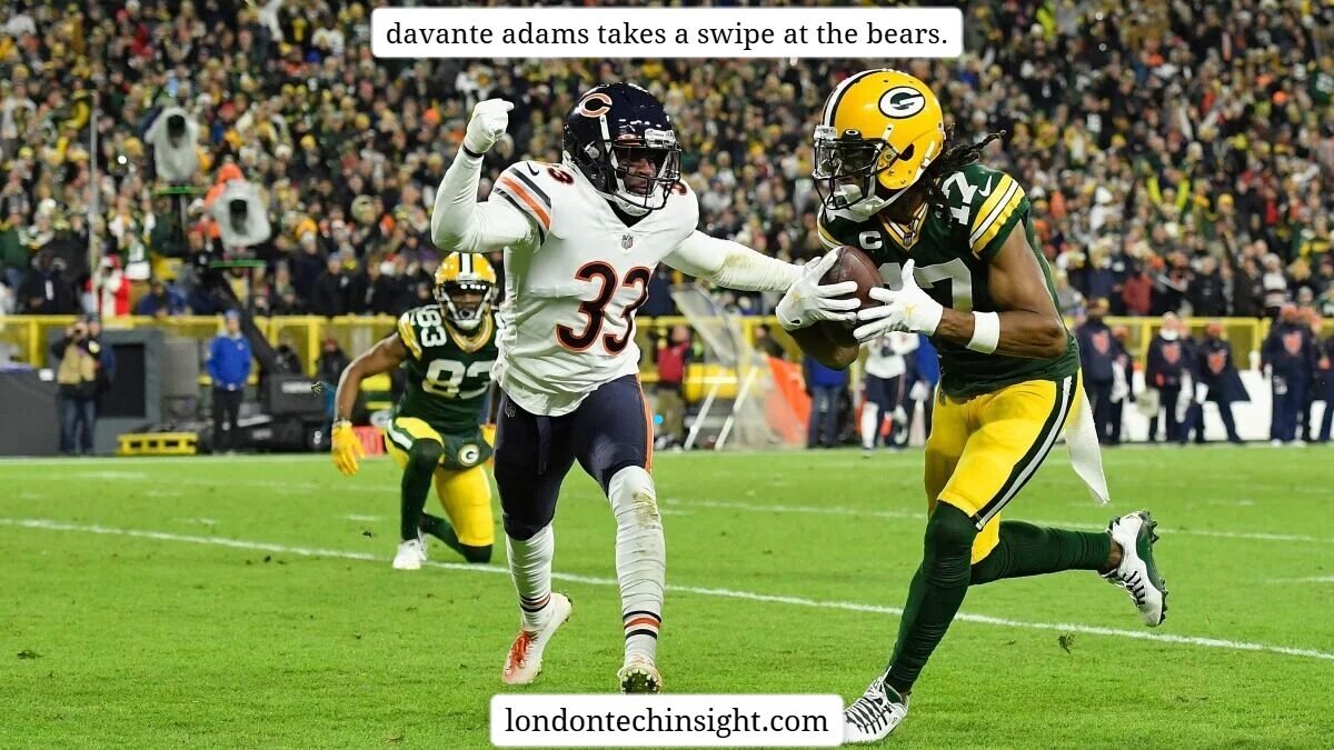 davante adams takes a swipe at the bears.