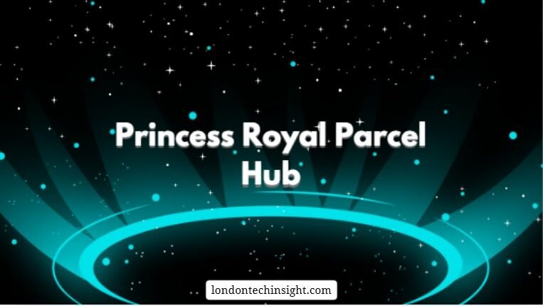 princess royal parcel hub