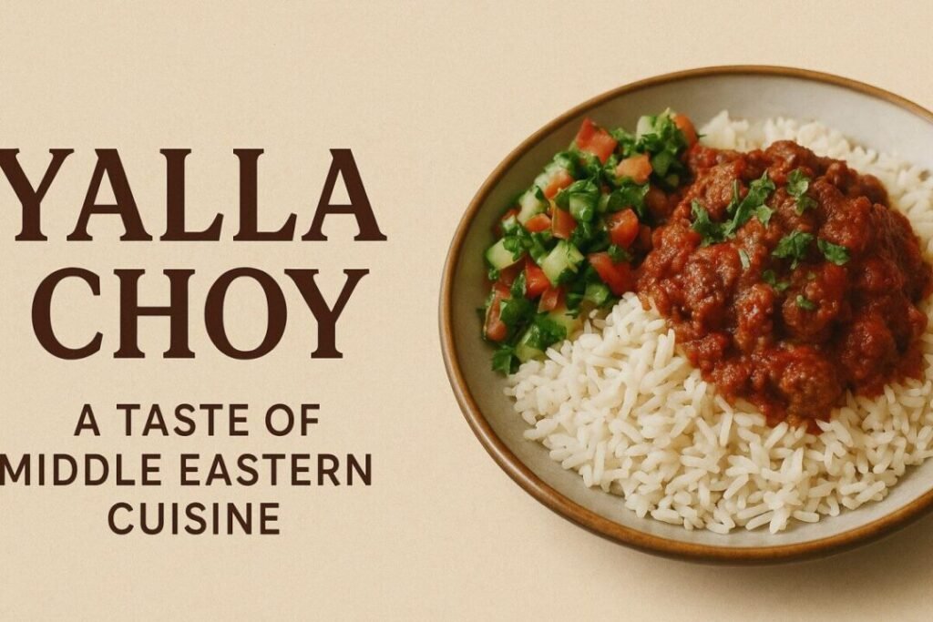 yalla choy