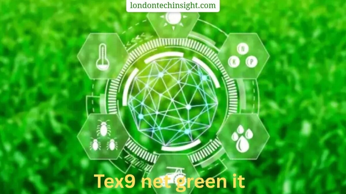 tex9 net green it